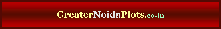 Text Box: GreaterNoidaPlots.co.in